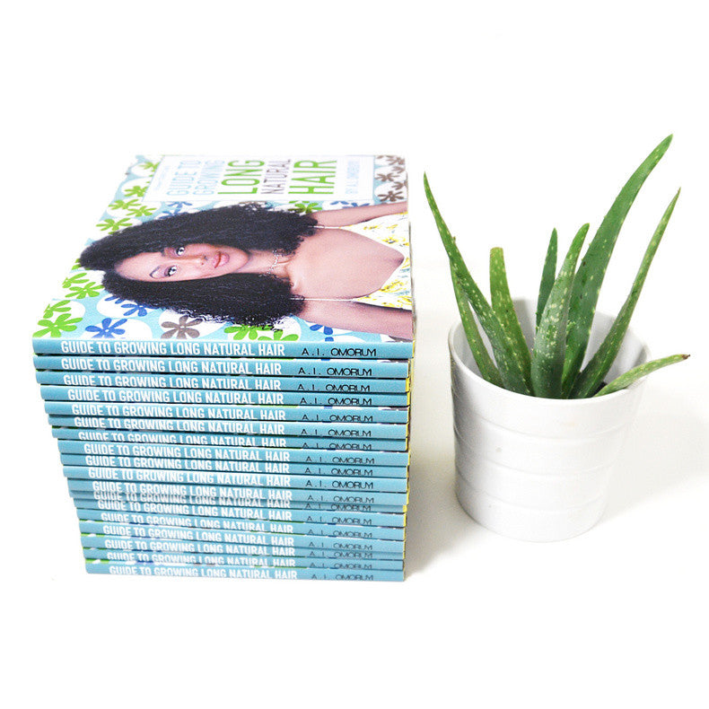 Guide To Growing Long Natural Hair : HARDCOVER